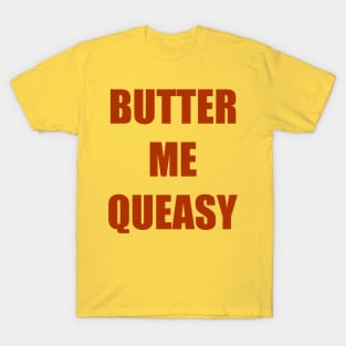 Butter Me Queasy iCarly Penny Tee T-Shirt